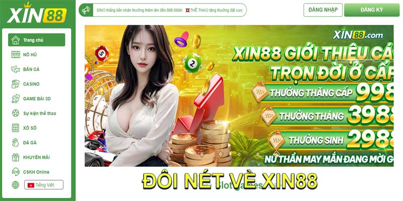 giới thiệu đôi nét về nhà cái Xin88